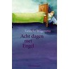 Acht dagen met Engel door T. Wigersma