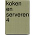 Koken en serveren 4