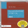 Socialezekerheidswetgeving 2011 door P.S. Fluit