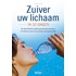 Zuiver uw lichaam