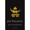 Blind vertrouwen door Joy Fielding