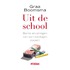 Uit de school