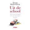 Uit de school by Graa Boomsma