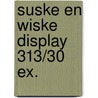 Suske en Wiske display 313/30 ex. door Onbekend