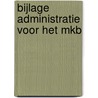 Bijlage administratie voor het MKB door P.F. Pietersen