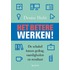 Het betere werken!