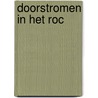 Doorstromen in het ROC door M.M. Vergeer