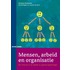 Mensen, arbeid en organisatie