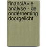 FinanciÃ«le analyse - de onderneming doorgelicht by Van Der Elst