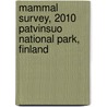 Mammal survey, 2010 Patvinsuo National Park, Finland door Onbekend