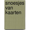 Snoesjes van kaarten door P. van Dam