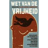 Wet van de vrijheid door Ruud Welten