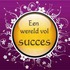 Een wereld vol succes