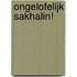 Ongelofelijk Sakhalin!