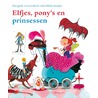 Elfjes, pony's en prinsessen by Nannie Kuiper