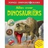 Alles over dinosauriers by Nvt.