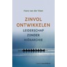 Zinvol ontwikkelen door Hans van der Veen