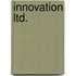 Innovation Ltd.