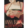 Anna Bijns, van Antwerpen door Herman Pleij