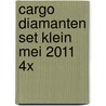 Cargo Diamanten set klein mei 2011 4x door Diverse Auteurs.