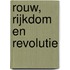 Rouw, rijkdom en revolutie