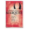 Over de liefde en andere duivels by Gabriel GarcíA. Márquez