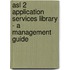 Asl 2 Application Services Library - A Management Guide