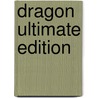 Dragon ultimate edition door Akira Toriyama