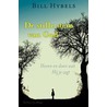 De Stille stem van God door B. Hybels