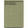 Gezondheids(zorg)onderzoek onder allochtone bevolkingsgroepen by Simon R. Schuster