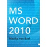 Ms Word 2010 by Van Den Broeck