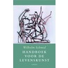 Handboek voor de levenskunst by Wilhelm Schmid