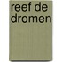 Reef de dromen