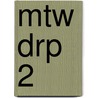 MTW DRP 2 door Onbekend