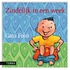 Zindelijk in een week