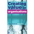 Creating Value in Organizations