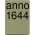 Anno 1644