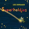 Superheldjes door Loes Riphagen