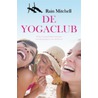 De yogaclub by Rain Mitchell