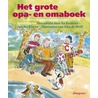 Het grote opa- en omaboek door A. Kesseler