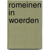Romeinen in Woerden by Wouter Vos