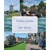 Nederlanders en het water door Henk Visser