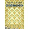 De roemlozen door Justine Le Clercq