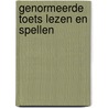 Genormeerde Toets Lezen en Spellen door P. Dudal