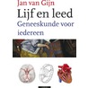 Lijf en leed door Jan van Gijn