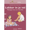 Lekker in je vel