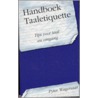 Handboek taaletiquette by P. Wagenaar