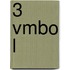 3 Vmbo L