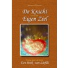 De Kracht van de Eigen Ziel door Monique Timmers