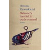 Nakano's handel in oude rommel door Hiromi Kawakami